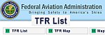 CLICK HERE TO VISIT THE FAA TFR SITE
